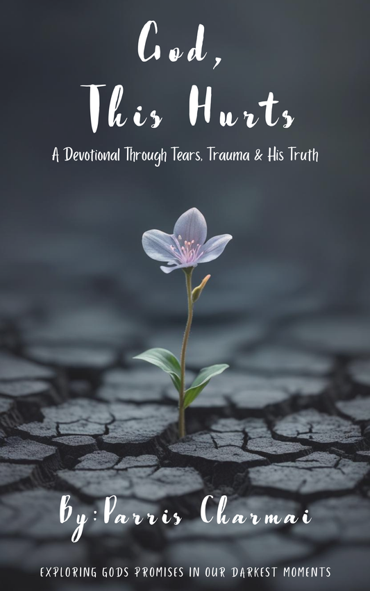 PRE-ORDER God, This Hurts Devotional