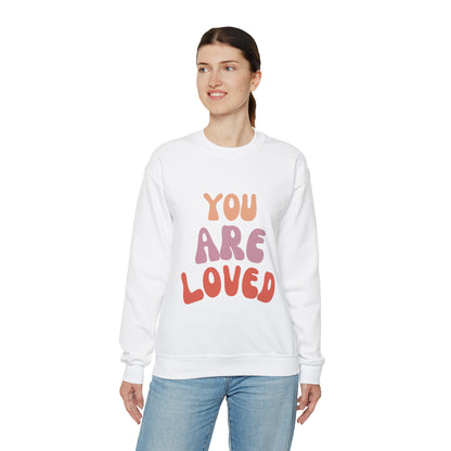 You are Loved Crewneck Sweatshirt