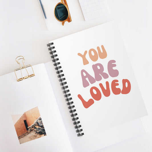 You are Loved Spiral Notebook - Ruled Line