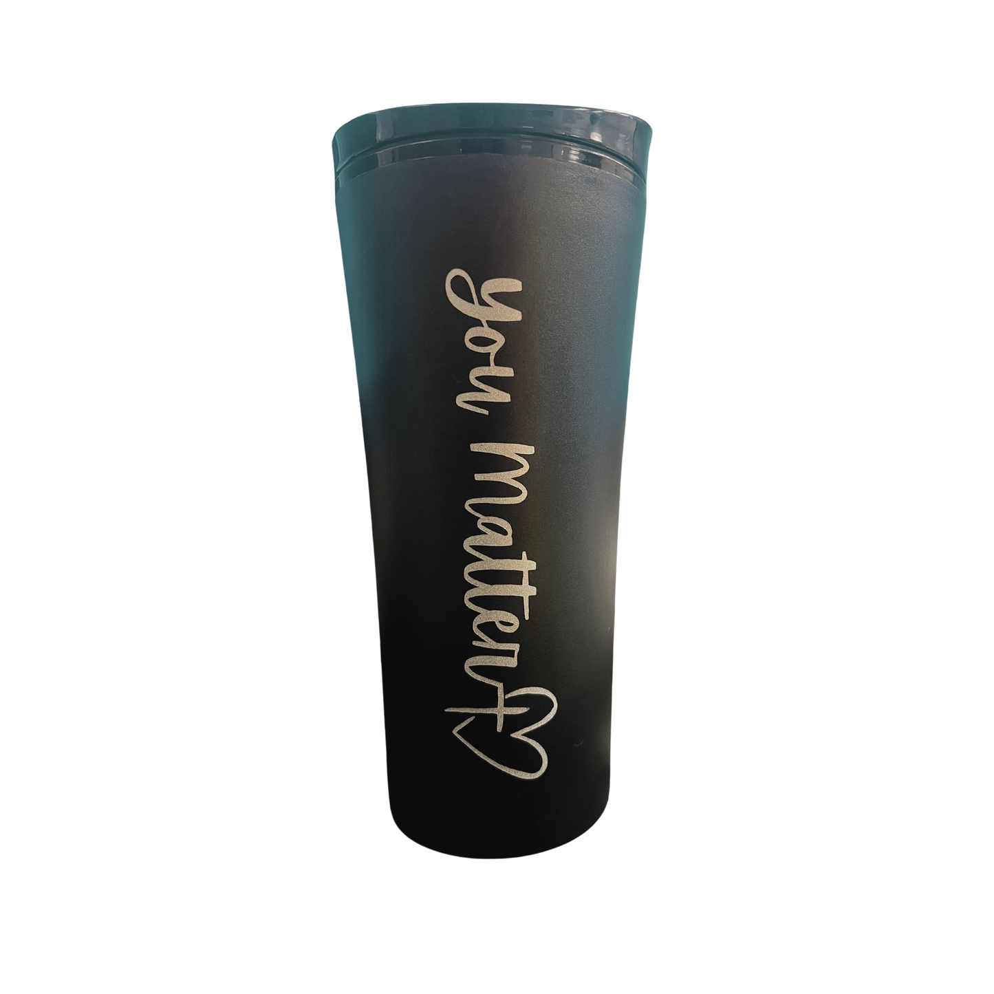 You Matter Travel Mug 16oz